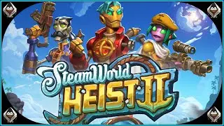 SteamWorld Heist 2 // Dégoût de flotte  [Linux PC]