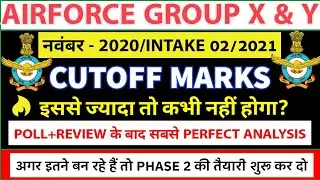AIRFORCE GROUP X & Y INTAKE 02/2021 RESULT ESTIMATED CUT-OFF | AIRFORCE XY EXAM EXPECTED CUTOFF 2020
