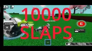 getting 10,000 slaps in slap battles