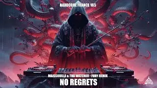 Maissouille & Tha Watcher - NO REGRETS - FURY Remix