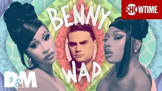 Ben Shapiro Hates on WAP, Cardi B & Megan Thee Stallion | DESUS & MERO | SHOWTIME
