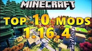 Top 10 Minecraft Mods 1.16.4 - November 2020