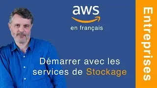 Bien démarrer sur AWS #2 - Stockage (Amazon RDS; Amazon S3; Amazon EBS; Amazon EFS)