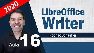 LibreOffice Writer para concursos 2020 | Aula 16 de informática