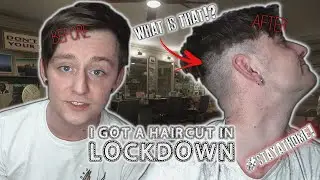 THIS CAN'T BE GOOD... | I Got A Haircut In Lockdown!