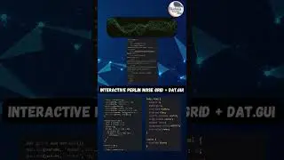 INTERACTIVE PERLIN NOISE GRID + DAT.GUI 