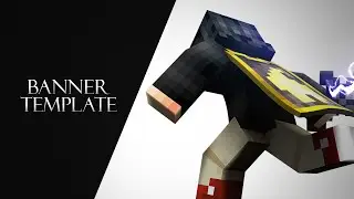 Minecraft Banner Template (C4D+PHOTOSHOP)