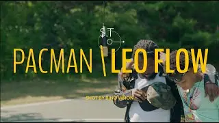 $.T - "Pacman x Leo Flow" 🎥 By @bino_boomin_