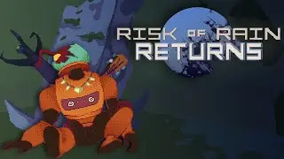 Полный анализ Risk of Rain Returns: приколы , мемы , dawg , pixelbot , mightypoot