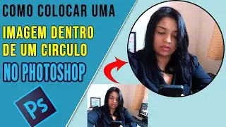como colocar imagem dentro de um objeto circulo no photoshop #tutorial