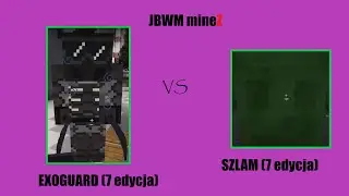 Exoguard vs Szlam JBWM mineZ  - edit