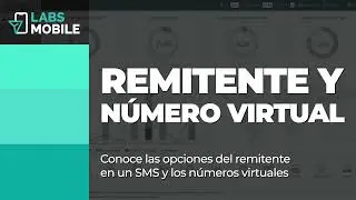 Remitentes y números virtuales | LabsMobile