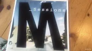 M SESSIONS