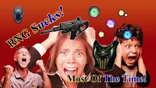 -Why RNG SUCKS- Most Of The Time! Especially Lately!