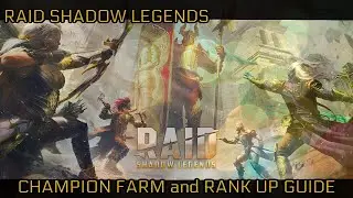 RAID Shadow Legends - Beginner's Guide to Ranking Up and Farming Champions (Casual/F2P 2020)