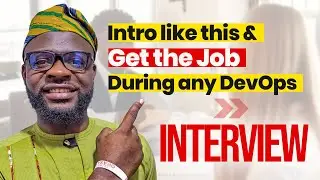 How to INTRO during any DevOps or Cloud interview and get the Job Easily!