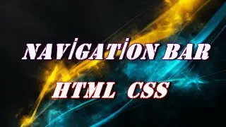 Navigation Bar | HTML5 + CSS3 | Web Tasarım |