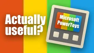 These 12 power toys make Windows better! COMPLETE GUIDE to Microsoft PowerToys in 2022