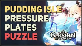 Pudding Isle Pressure Plates Puzzle Genshin Impact
