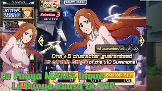 GACHA 10 STEP MAMA INOUE Meta PvP Saat Ini - Bleach Brave Soul