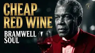 Bramwell Soul - Cheap Red Wine (Official Audio)