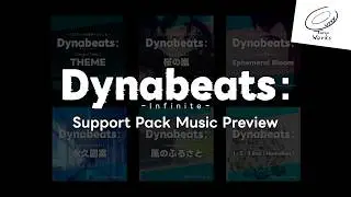 Dynabeats: Infinite｜Support Pack Music Preview
