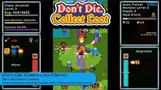 Don't Die, Collect Loot: Loot Runs and Endless Adventures (Demo Gameplay)