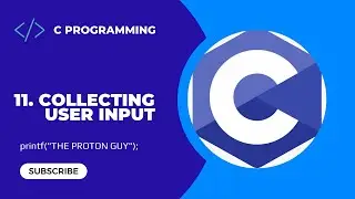 11. Getting User Input | C Programming For Beginners