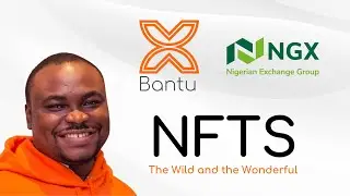 NFTs The Wild and the Wonderful - Keynote speech by Victor Olorunfemi of Bantu Blockchain Foundation
