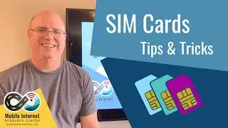 Quick Tips: SIM Cards
