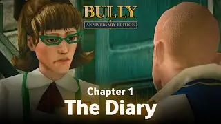 The Diary • Bully Anniversary Edition Android