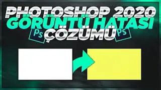 PHOTOSHOP GÖRÜNTÜ HATASI (KREM RENK HATASI) ÇÖZÜMÜ / 2020 - W10