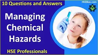 Top 10 Questions and Answers on Managing Chemical Hazards in the Workplace - Safety Training