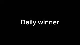 Daily winner