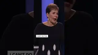 From Can't to Can | Joyce Meyer