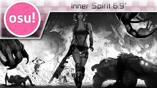[osu!] Inner Spirit 6.9* +HD