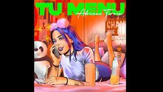 Adriana Terrén x Carlota Urdiales - Tu Menú