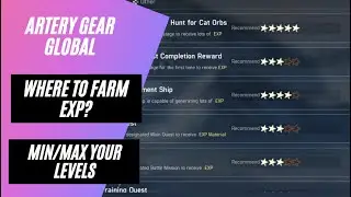 [Artery Gear] Where To Farm EXP? Min/Max Your Levels!