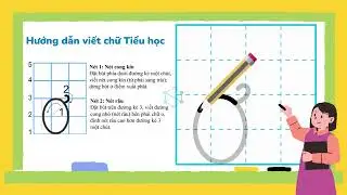 Hướng dẫn tập viết chữ Tiểu học - n, ơ, nơ