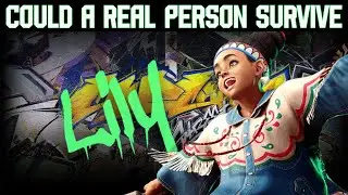 Could A Real Person Survive: LILY'S Critical Art? (Street Fighter 6)