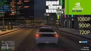 GT 1030 + i3 10100F | GTA 5 - 1080p, 900p, 720p - Normal, High, Very High