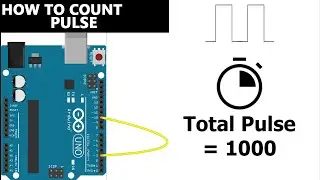 How to Count Pulse Using Arduino Pulse Counter