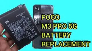 POCO M3 PRO 5G BATTERY REPLACEMENT | how to change poco M3 pro 5g battery 