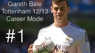 Gareth Bale | Tottenham | Career Mode | Fifa 13 |Episode 1
