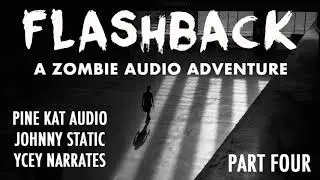 [PART 4] FLASHBACK [MYSTERY][SURVIVAL]