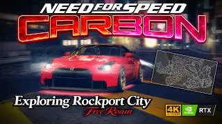 NFS Carbon Redux 2.1.3 + W2C Mod | Exploring Rockport City [4K60FPS RTX 3080]