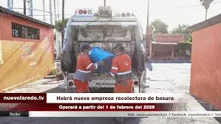 Habrá nueva empresa recolectora de basura en Nuevo Laredo