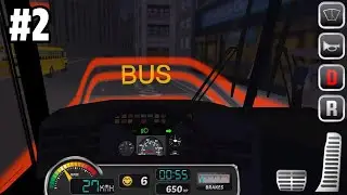 Bus Simulator 3D - 2015 gameplay part 2