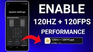Enable 120Hz Refresh Rate 120FPS Performance | Max FPS Fix Lag - No Root
