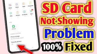 SD Card Is Not Showing Problem Solution | Memory Card Is Not Showing 2024